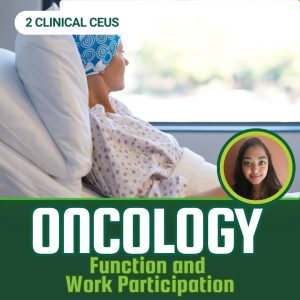 FCE Think Tank: Oncology, Function and Work Participation